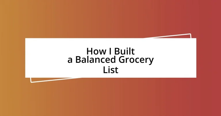 How I Built a Balanced Grocery List