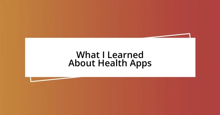 What I Learned About Health Apps