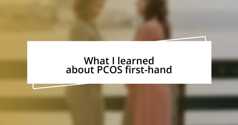 What I learned about PCOS first-hand