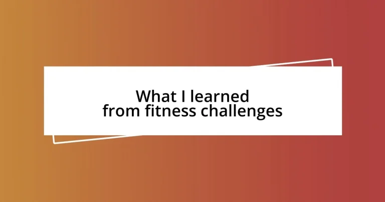 What I learned from fitness challenges