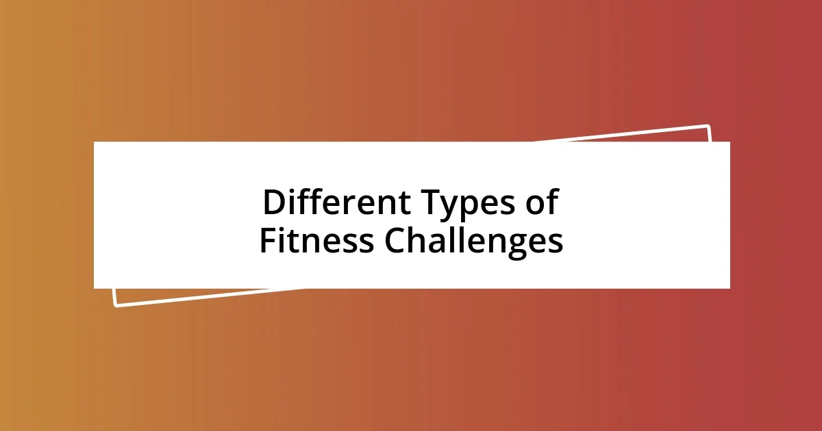 Different Types of Fitness Challenges